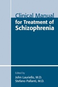 Cover: Clinical Manual for Treatment of Schizophrenia - American Psychiatric Association Publishing