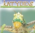 Cover: Katydids - Rourke Publishing