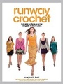 Cover: Runway Crochet - Creative Publishing International, US