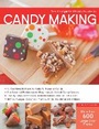 Cover: The Complete Photo Guide to Candy Making - Creative Publishing International, US