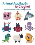 Cover: Animal Appliques to Crochet - Creative Publishing International, US