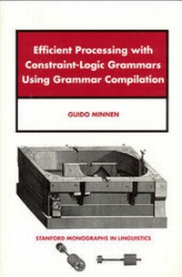 Abbildung von: Efficient Processing with Constraint-Logic Grammars Using Grammar - Centre for the Study of Language & Information