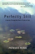 Cover: PERFECTLY STILL - Station Hill Press,U.S.