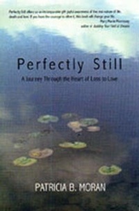 Enlarge image Cover: PERFECTLY STILL - Station Hill Press,U.S.