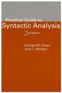Cover: Practical Guide to Syntactic Analysis, 2nd Edition - Centre for the Study of Language & Information