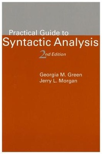 Enlarge image Cover: Practical Guide to Syntactic Analysis, 2nd Edition - Centre for the Study of Language & Information