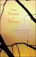 Cover: FROM TRINITY TO TRINITY - Station Hill Press,U.S.
