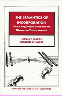 Enlarge image Cover: The Semantics of Incorporation - Centre for the Study of Language & Information
