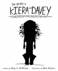Cover: The Death of Kiera and Davey and the Adventures Preceeding Their Demise - Inkwater Press
