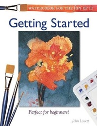 Enlarge image Cover: Watercolor for the Fun of It - Getting Started - North Light Books