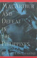 Cover: Macarthur And Defeat In The Philippines - Overlook Press