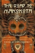 Cover: Road To Makokota - MP Publishing