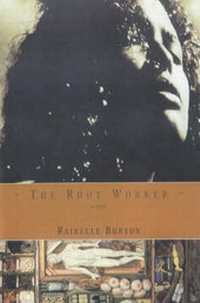 Enlarge image Cover: The Root Worker - Overlook Press