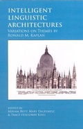 Cover: Intelligent Linguistic Architectures - Centre for the Study of Language & Information
