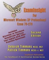 Abbildung von: ExamInsight for Installing, Configuring and Administering Microsoft Windows XP Professional Exam 70-270 - TotalRecall Publications Inc