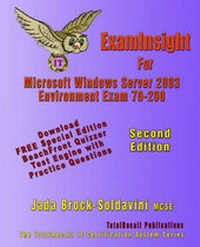 Abbildung von: ExamInsight For 70-290 Managing and Maintaining a Microsoft Windows Server 2003 Environment - TotalRecall Publications Inc