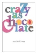 Cover: Crazy As Chocolate - MP Publishing