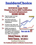 Cover: InsidersChoice to MCP/MCSE Exam 70-291 Windows Server 2003 Certification - TotalRecall Publications Inc