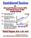 Cover: InsidersChoice to MCP/MCSE Exam 70-293 Windows Server 2003 Certification - TotalRecall Publications Inc