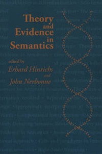 Enlarge image Cover: Theory and Evidence in Semantics - Centre for the Study of Language & Information