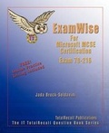 Cover: ExamWise for Microsoft Windows 2000 Network Infrastructure Exam 70-216 - TotalRecall Publications Inc