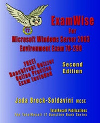 Abbildung von: ExamWise For MCP/MSCE Exam 70-290 Windows Server 2003 Certification - TotalRecall Publications Inc