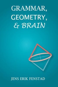 Abbildung von: Grammar, Geometry, and Brain - Centre for the Study of Language & Information