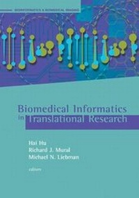 Enlarge image Cover: Biomedical Informatics in Translational Research - Artech House Publishers