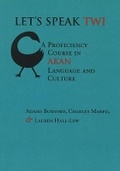 Cover: Let's Speak Twi - Centre for the Study of Language & Information