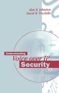 Cover: Understanding Voice Over IP Security - Artech House Publishers