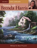 Cover: Painting with Brenda Harris, Volume 3 - Lovely Landscapes - North Light Books