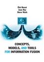 Cover: Concepts, Models, and Tools for Information Fusion - Artech House Publishers