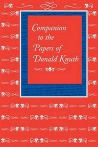 Enlarge image Cover: Companion to the Papers of Donald Knuth - Centre for the Study of Language & Information