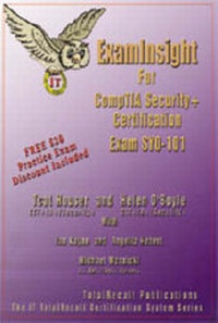 Abbildung von: ExamInsight for CompTIA Security+ 2002 2002 - TotalRecall Publications Inc