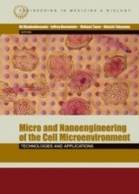 Enlarge image Cover: Micro and Nanoengineering of the Cell Microenvironment - Artech House