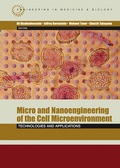 Cover: Micro- and Nanoengineering of the Cell Microenvironment: Technologies and Applications - Artech House Publishers