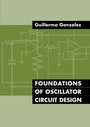 Cover: Foundations of Oscillator Circuit Design - Artech House Publishers