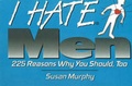 Cover: I Hate Men - Crane Hill Publishers