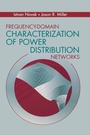 Cover: Frequency-domain Characterization of Power Distribution Networks - Artech House Publishers