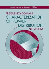 Enlarge image Cover: Frequency-Domain Characterization of Power Distribution Networks - Artech House