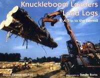 Enlarge image Cover: Knuckleboom Loaders Load Logs - Que