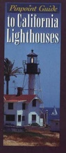 Cover: Pinpoint Guide to California Lighthouses - Crane Hill Publishers