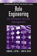 Cover: Role Engineering for Enterprise Security Management - Artech House