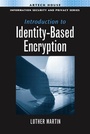 Cover: Introduction to Identity-Based Encryption - Artech House Publishers