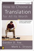 Cover: How to Choose a Translation for All Its Worth - Zondervan Academic