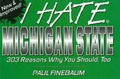 Cover: I Hate Michigan State - Crane Hill Publishers