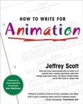 Cover: How To Write For Animation - Overlook Press