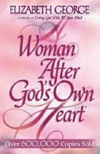 Enlarge image Cover: A Woman After God's Own Heart - Oasis Audio, Div of Domain Communications