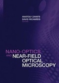 Cover: Nano-Optics and Near-Field Optical Microscopy - Artech House Publishers