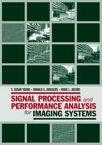 Enlarge image Cover: Signal Processing and Performance Analysis for Imaging Systems - Artech House Publishers